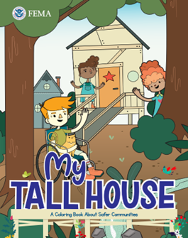 FEMA coloring book cover called "My Tall House" with kids near a tall house structure