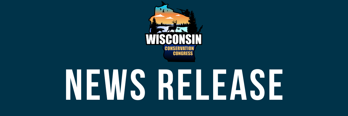 A blue banner with the Wisconsin Conservation Congress logo and text reading "News Release."