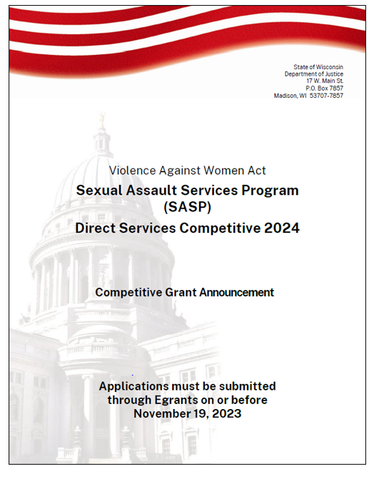 NOW OPEN in EGRANTS! VAWA SASP 2024 Competitive Grant Funding Announcement