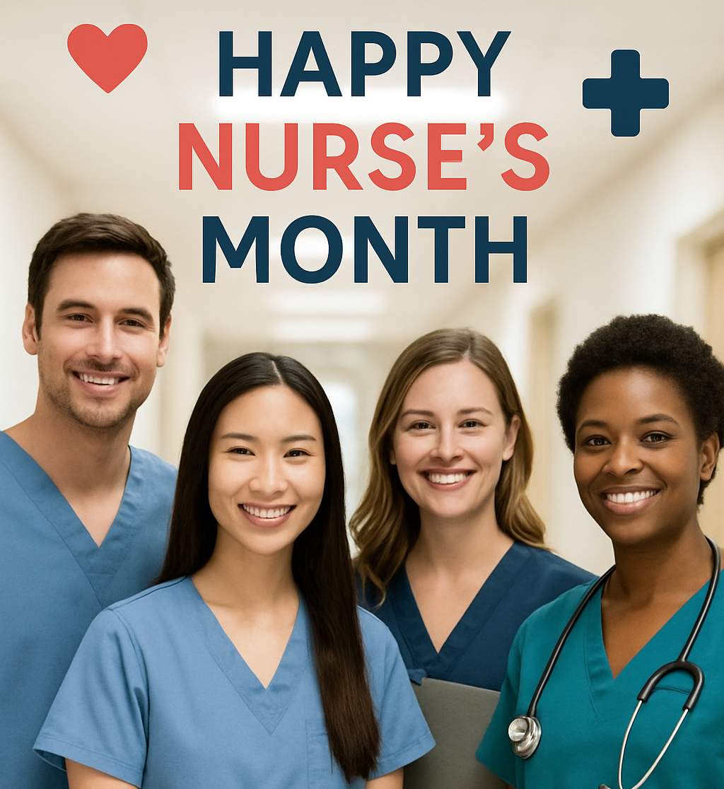 Happy Nurse's Month