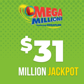 Mega Millions $31