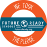 We took the Pledge, Future Ready Schools