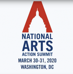 National Arts Action Summit March 30 and March 31 Washington D.C.