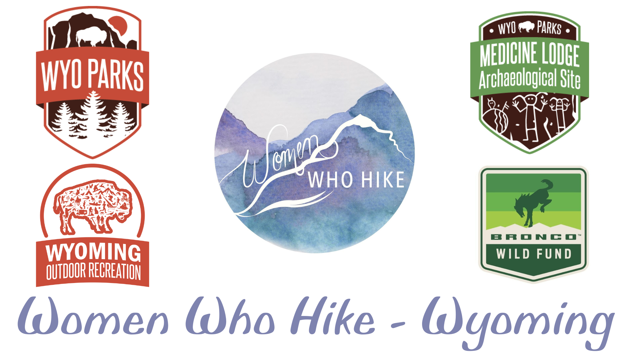 Medicine Lodge Women Who Hike with logos for Medicine Lodge, Wyoming State Parks, Bronco Wild Fund, and Outdoor Recreation