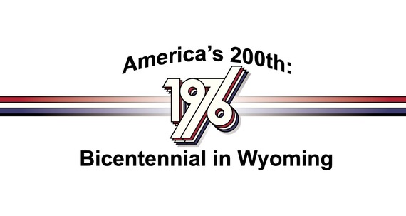 1976 in center with red white and blue stripes behind. Text reads, "America's 200th: Bicentennial in Wyoming"